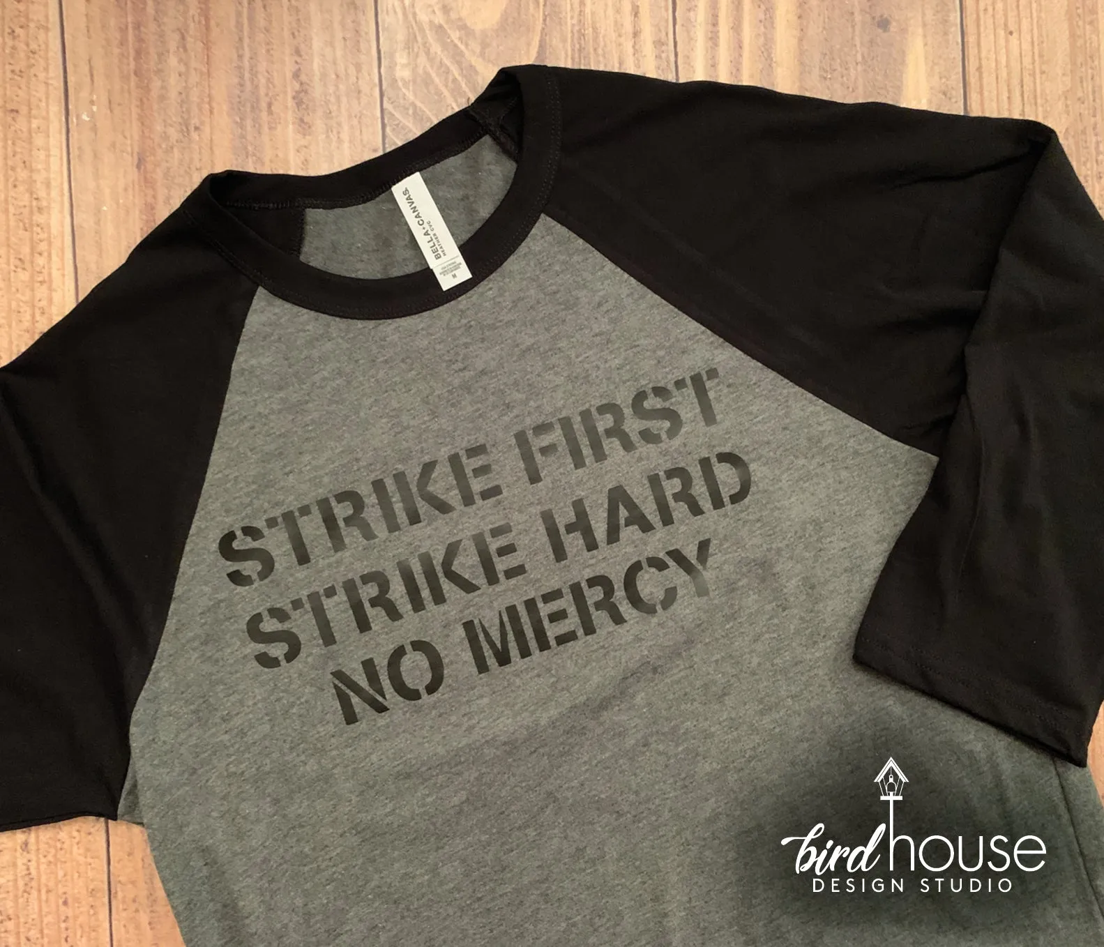 Strike First Shirt