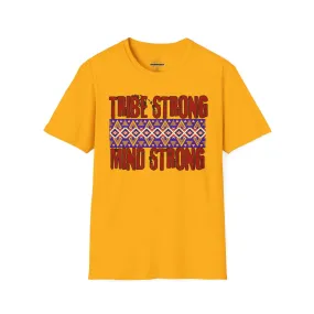 'Tribe Strong' T-Shirt